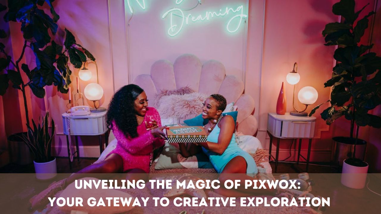Unveiling the Magic of Pixwox: Your Gateway to Creative Exploration