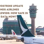 CrowdStrike Update Grounds Airlines Worldwide How Safe Is Your Data Now